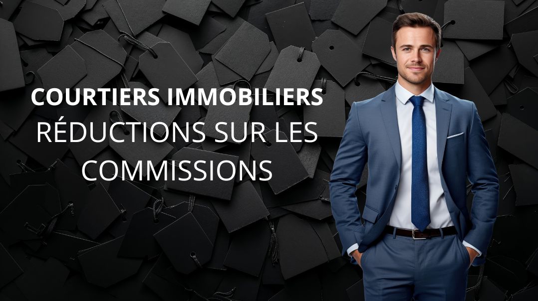 courtiers immobiliers quebec reductions commissions
